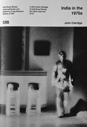 'India in the 70s' by John Claridge